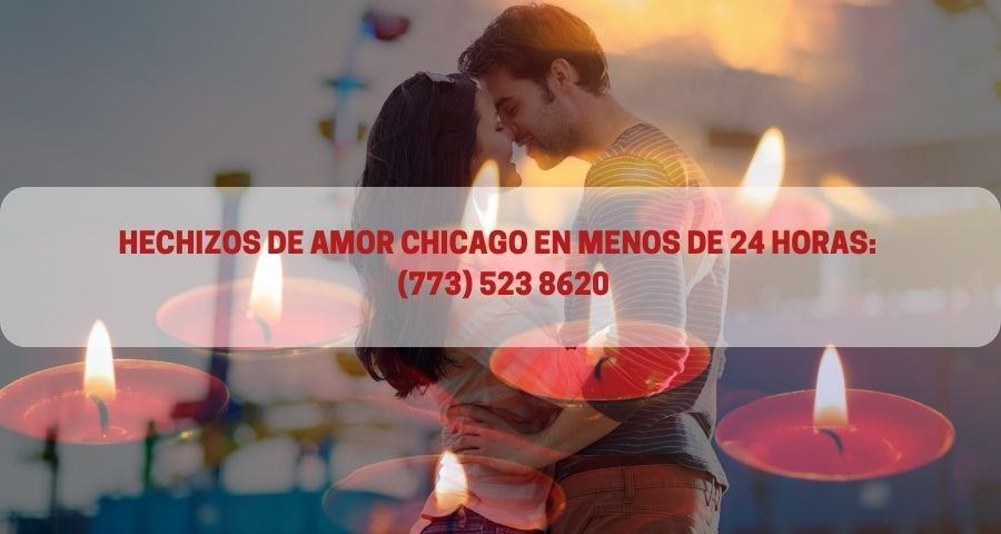 Hechizos de amor Chicago