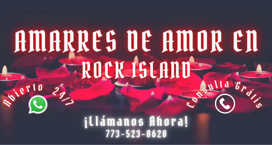 AMARRES DE AMOR EN ROCK ISLAND