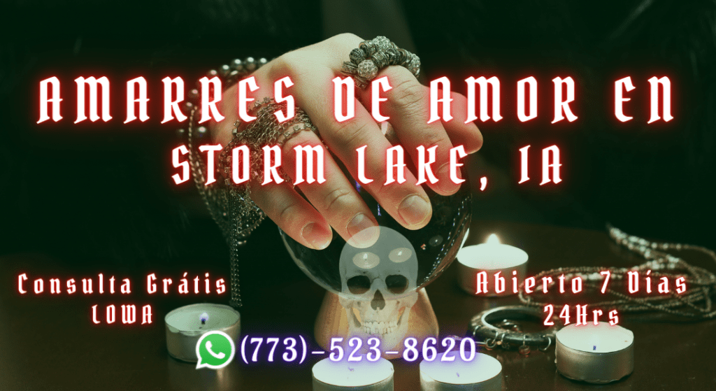 Amarres De Amor En Storm Lake 1