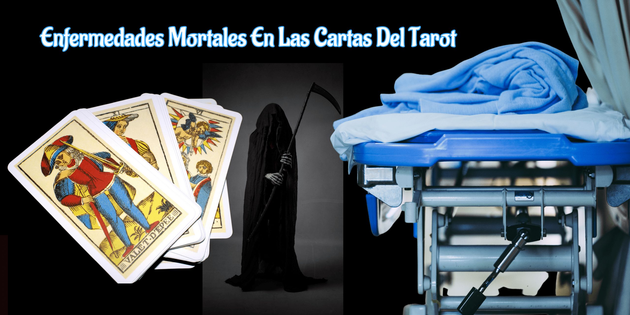 Enfermedades Mortales En Las Cartas Del Tarot